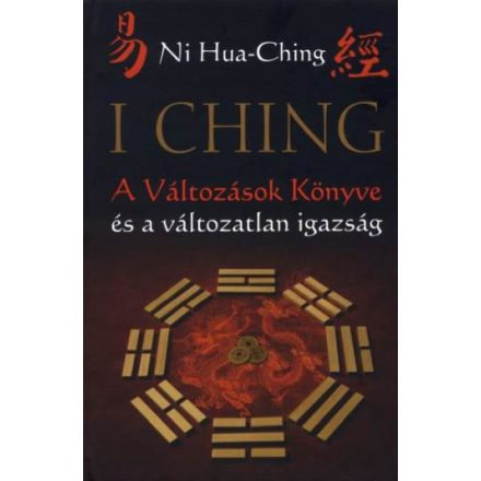 I Ching - A Változások Könyve