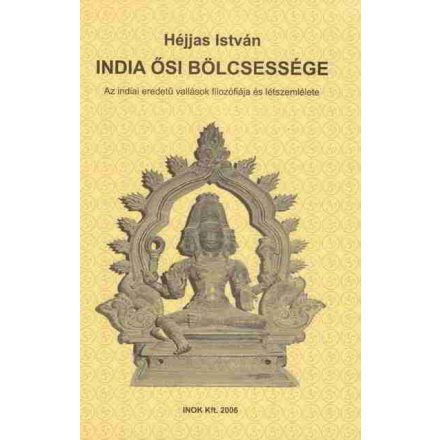 India ​ősi bölcsessége