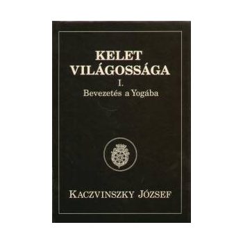 Kelet világossága (I-III. kötet)