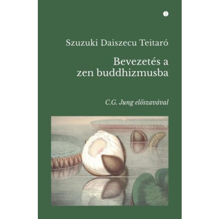 Bevezetés a zen buddhizmusba