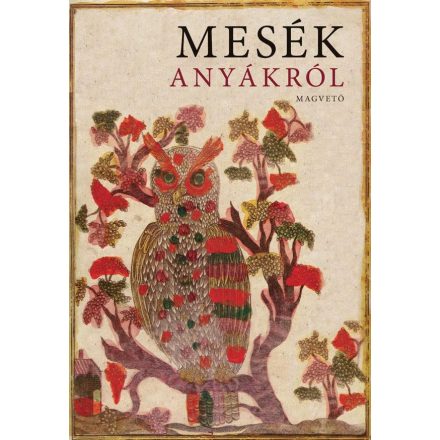 Mesék anyákról