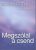 Megszólal a csend