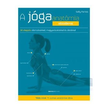 A jógaanatómia kézikönyve