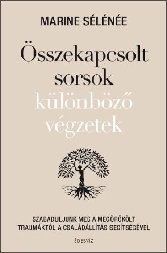 Összekapcsolt sorsok különböző végzetek