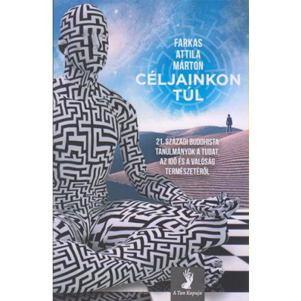 Céljainkon túl