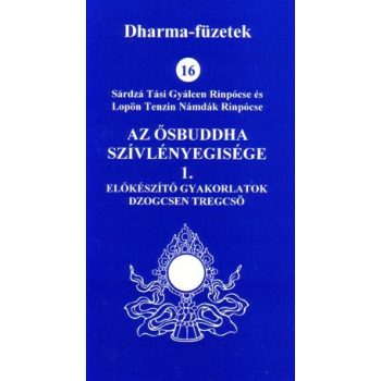 Az Ősbuddha szívlényegisége (D.16.)