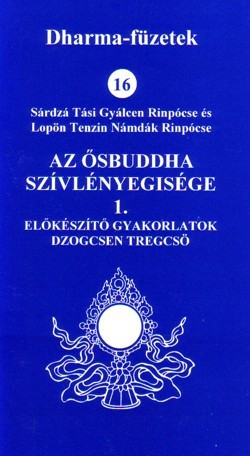 Az Ősbuddha szívlényegisége (D.16.)