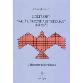 Költészet, vallás, filozófia és tudomány határán