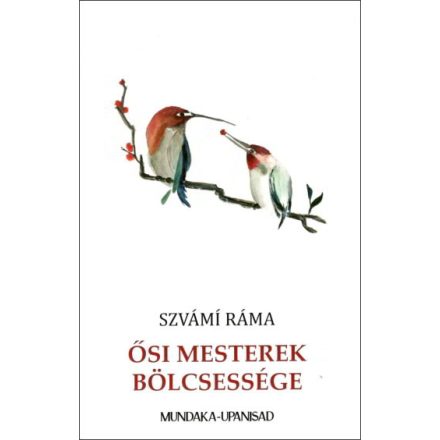 Ősi mesterek bölcsessége