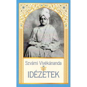 Szvámi Vivékánanda - Idézetek