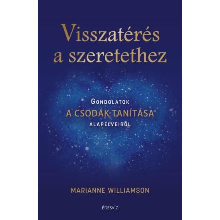 Visszatérés a szeretethez