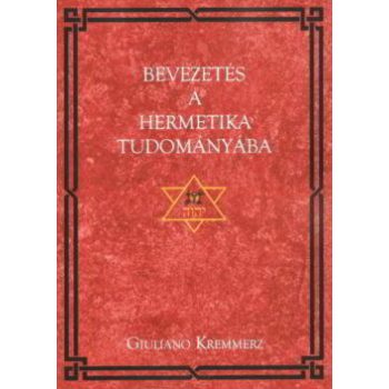 Bevezetés a hermetika tudományába