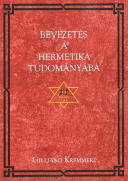 Bevezetés a hermetika tudományába