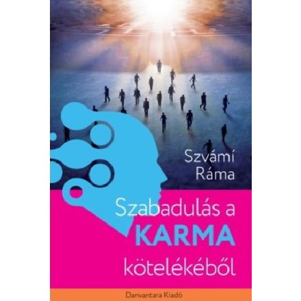 Szabadulás a karma kötelékéből