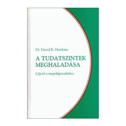A tudatszintek meghaladása
