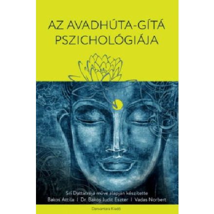 Az Avadhúta-Gítá Pszichológiája