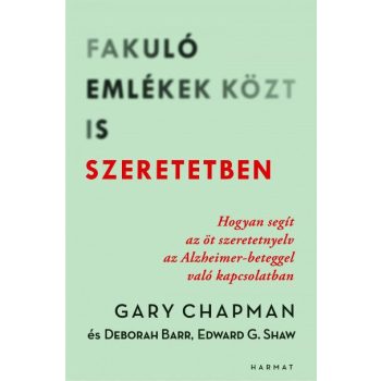 Fakuló emlékek közt is szeretetben