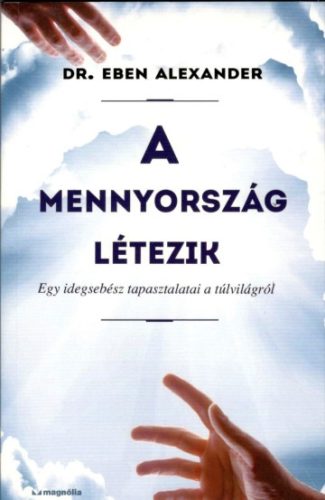 A mennyország létezik