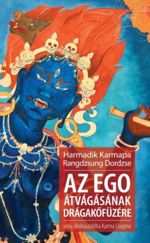 Az ego átvágásának drágakőfüzére