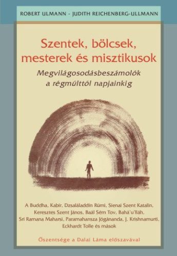 Szentek, ​bölcsek, mesterek és misztikusok